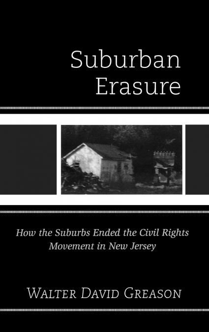 Suburban Erasure