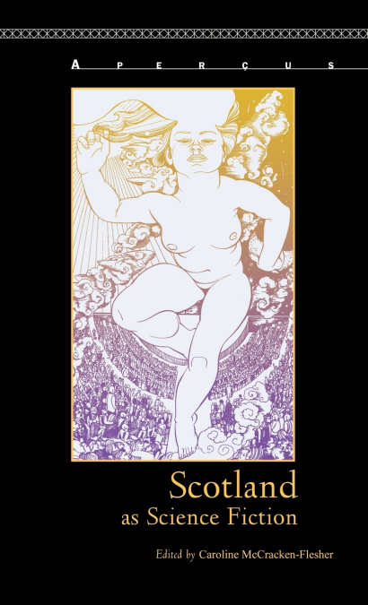 Scotland as Science Fiction