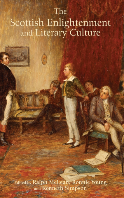 Scottish Enlightenment and Literary Culture