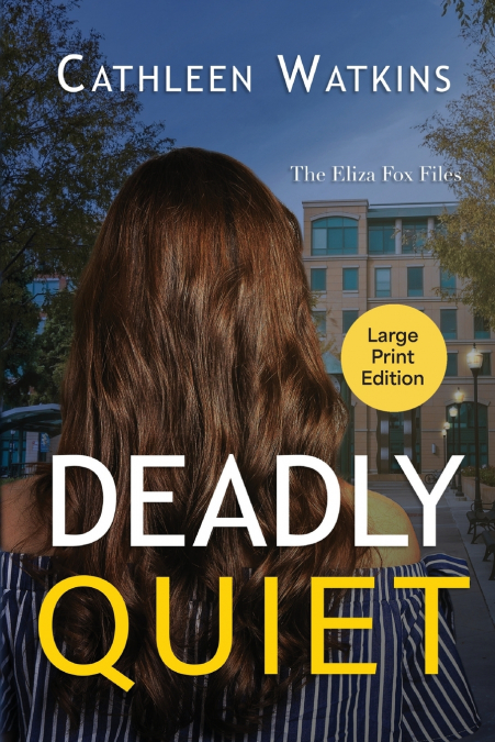 Deadly Quiet