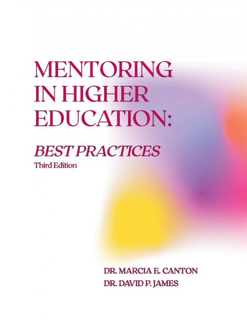 Mentoring in Higher Education