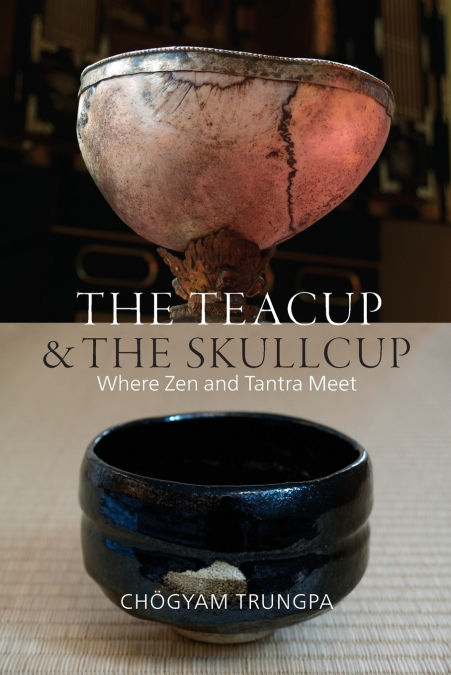 The Teacup and the Skullcup