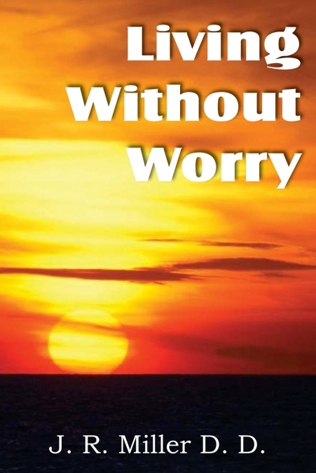 Living Without Worry