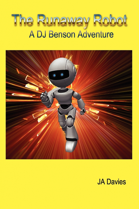 The Runaway Robot