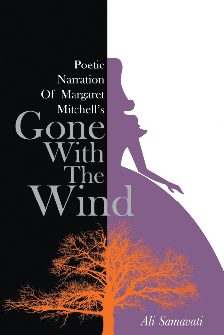 Poetic Narration of Margaret Mitchell’s Gone with the Wind