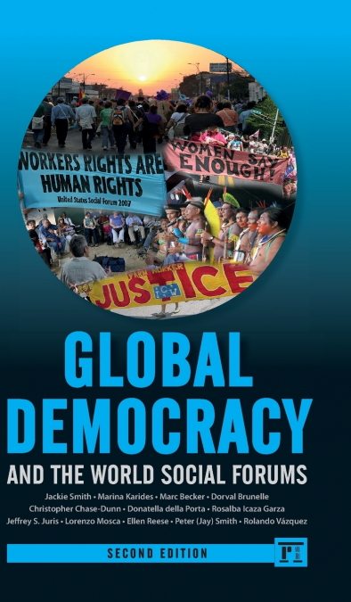 Global Democracy and the World Social Forums