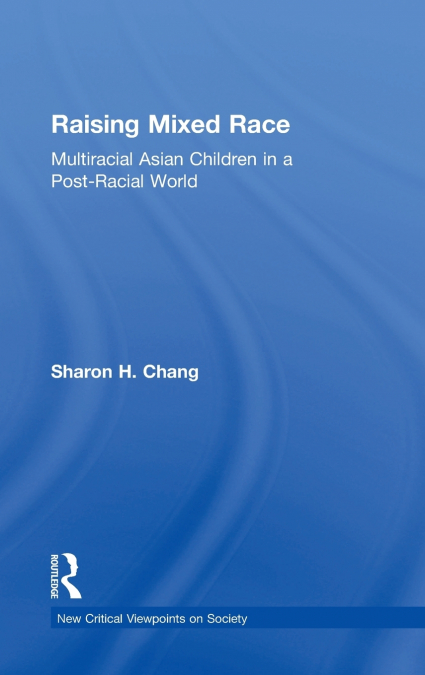 Raising Mixed Race