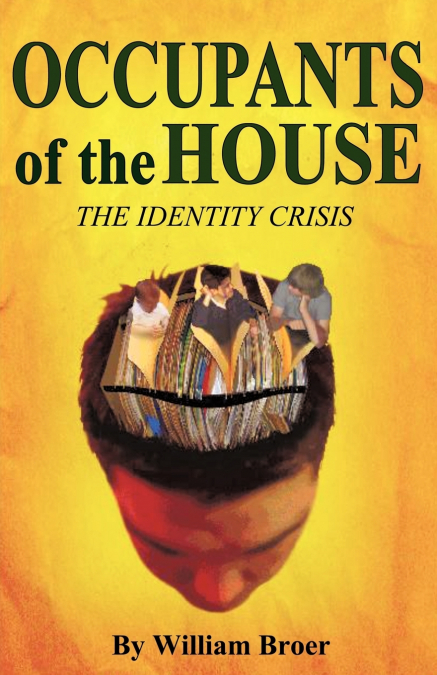 OCCUPANTS OF THE HOUSE