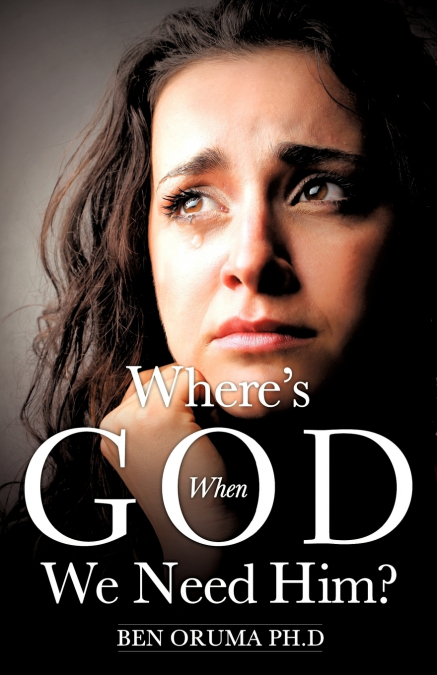 Where’s God When We Need Him?