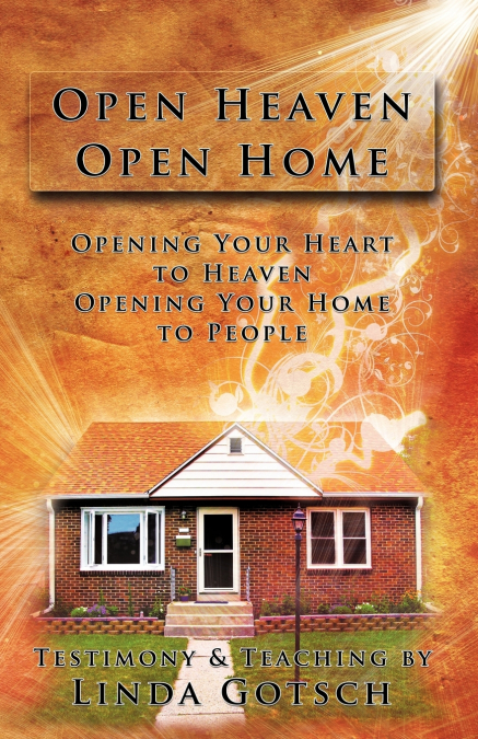 OPEN HEAVEN OPEN HOME