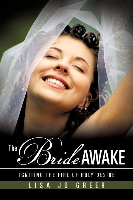 THE BRIDE AWAKE