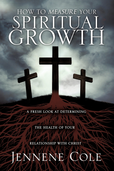 How to measure your spiritual growth