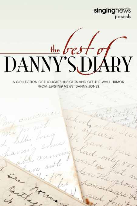 The Best of Danny’s Diary