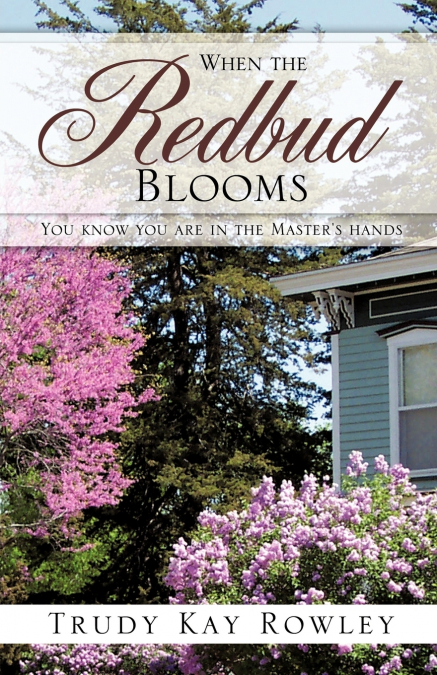 When the Redbud Blooms