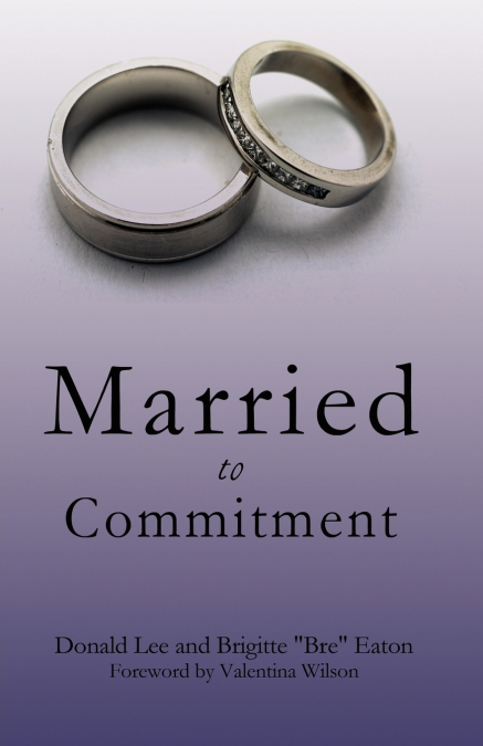 Married to Commitment