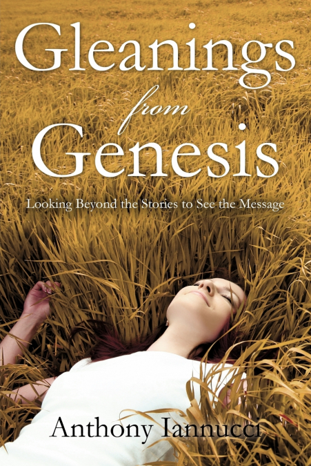 GLEANINGS FROM GENESIS