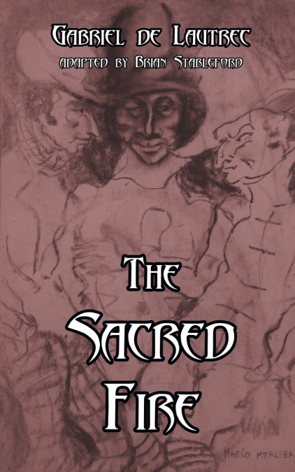 The Sacred Fire