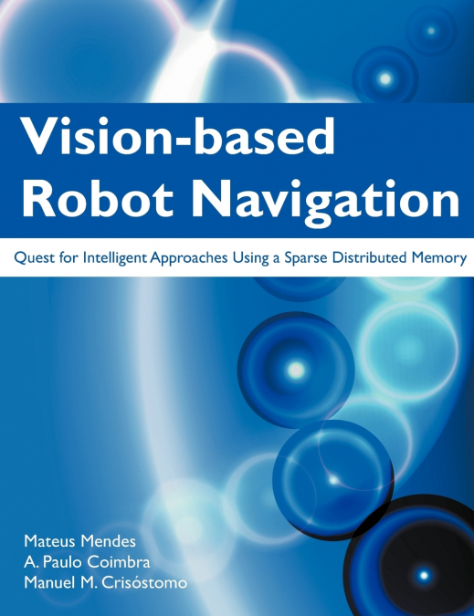 Vision-Based Robot Navigation