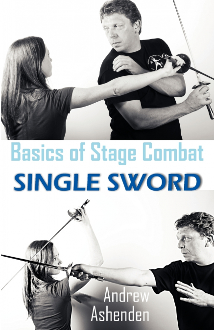 Basics of Stage Combat