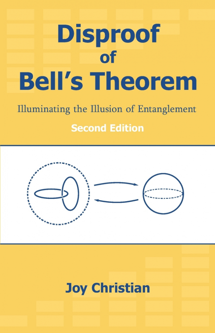 Disproof of Bell’s Theorem