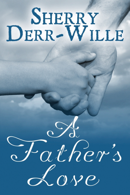 A Father’s Love