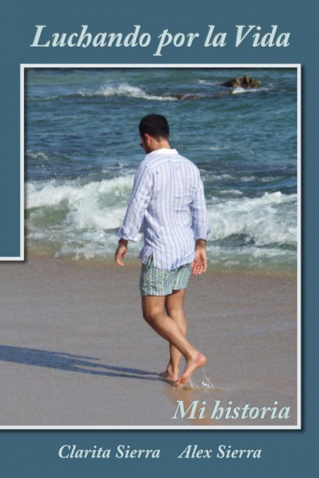 Luchando por la Vida