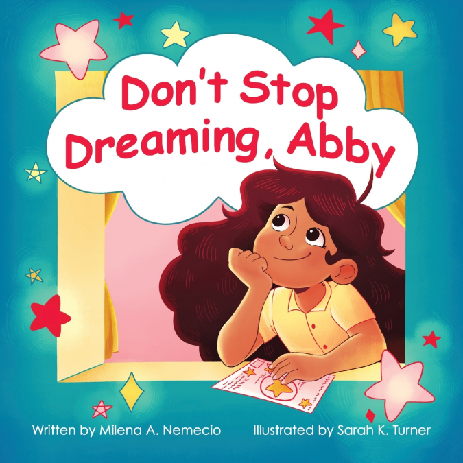 Don’t Stop Dreaming, Abby