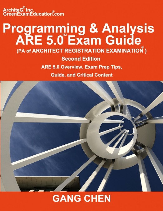 Programming & Analysis (PA) ARE 5.0 Exam Guide (Architect Registration Examination), 2nd Edition