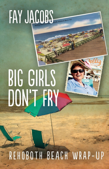 Big Girls Don’t Fry