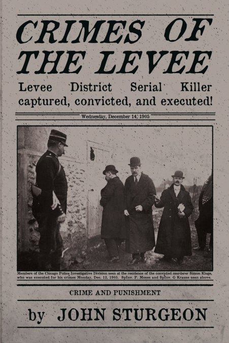Crimes of the Levee