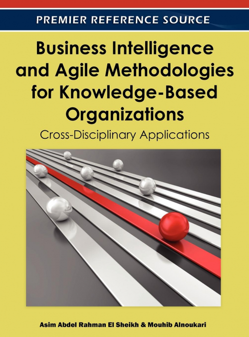Business Intelligence and Agile Methodologies for Knowledge-Based Organizations