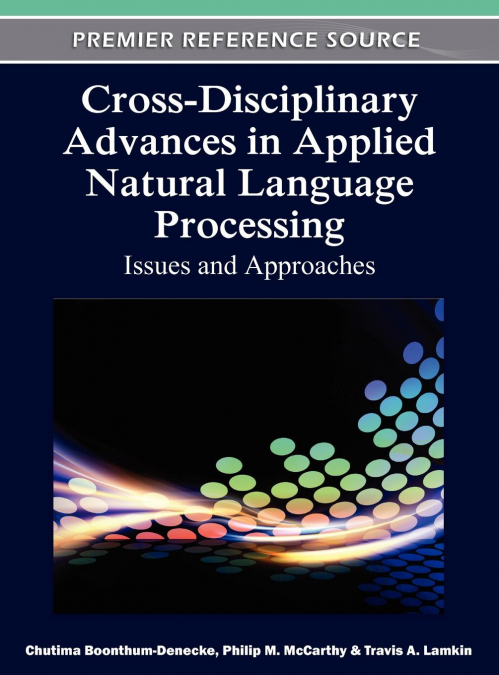 Cross-Disciplinary Advances in Applied Natural Language Processing