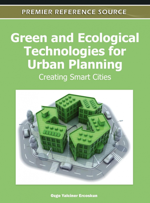 Green and Ecological Technologies for Urban Planning