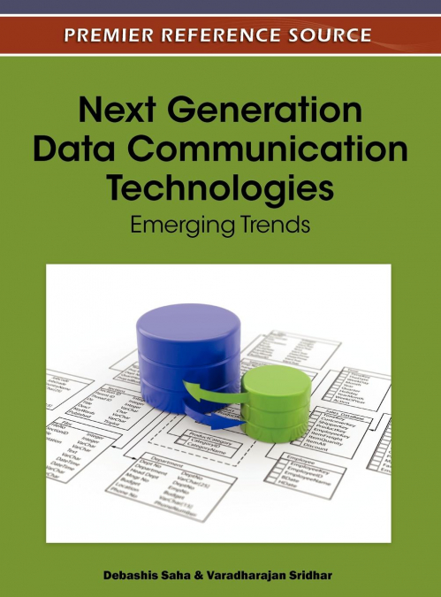 Next Generation Data Communication Technologies