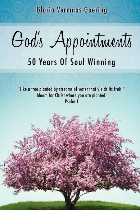 God’s Appointments