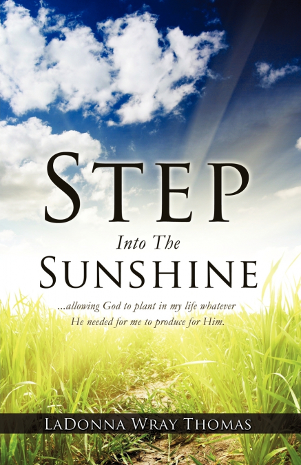 Step Into The Sunshine