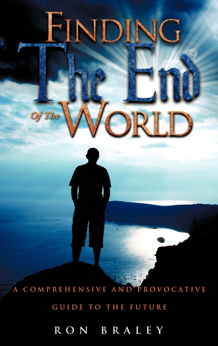 FINDING THE END OF THE WORLD