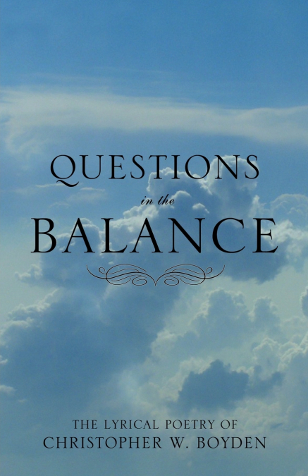 QUESTIONS IN THE BALANCE