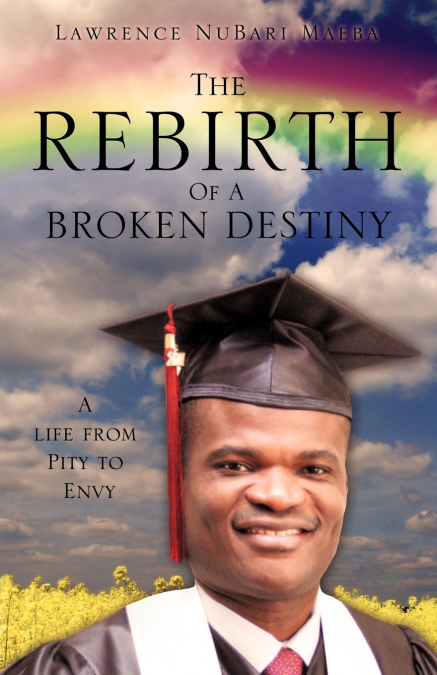 The Rebirth Of A Broken Destiny