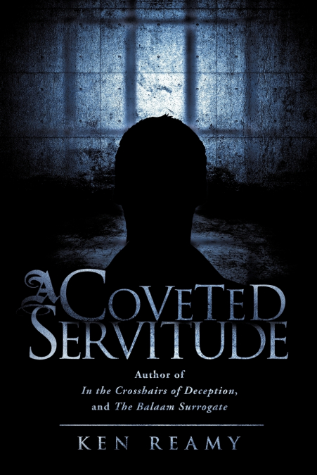 A Coveted Servitude