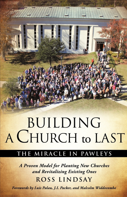 BUILDING A CHURCH TO LAST