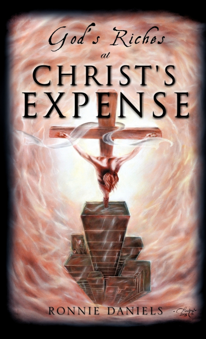 God’s Riches at Christ’s Expense