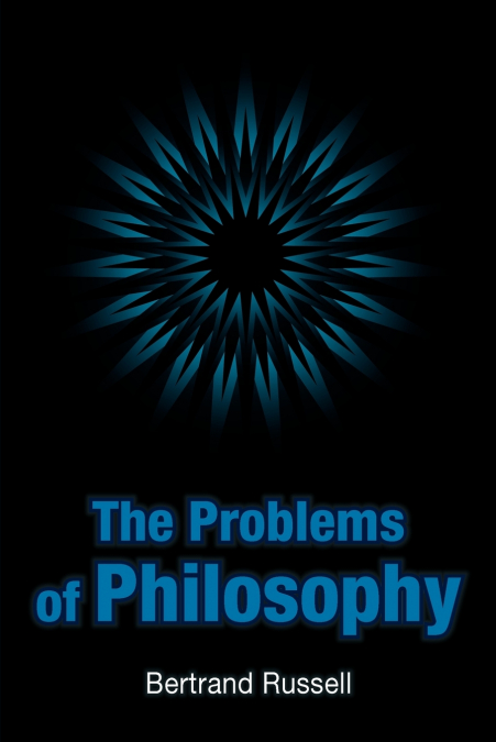 The Problems of Philosophy