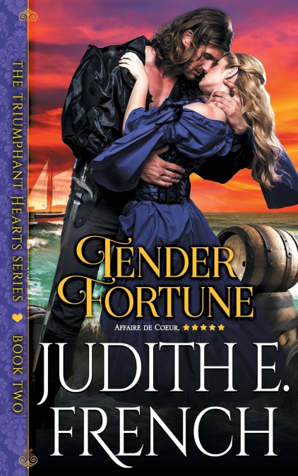 Tender Fortune (The Triumphant Hearts Series, Book 2)