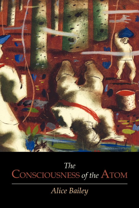 The Consciousness of the Atom