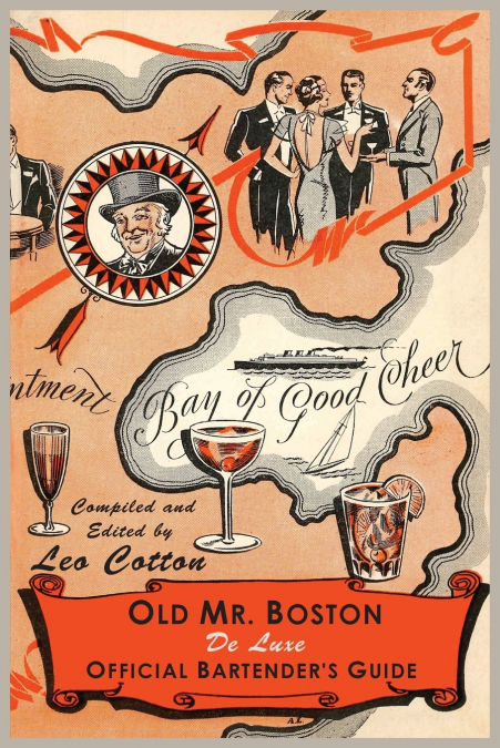 Old Mr. Boston Deluxe Official Bartender’s Guide