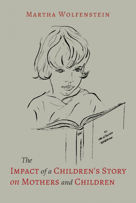 The Impact of a Children’s Story on Mothers and Children