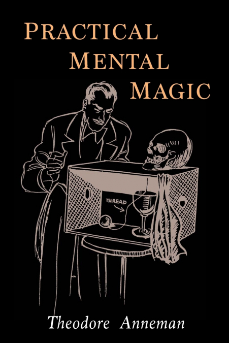 Practical Mental Magic