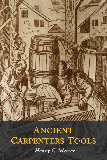 Ancient Carpenters’ Tools