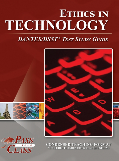 Ethics in Technology DANTES/DSST Test Study Guide